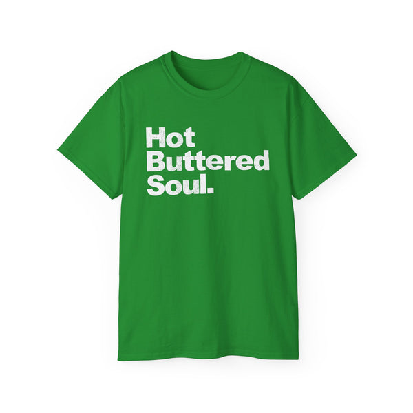 Hot Buttered Soul ヘビーウェイトTシャツ