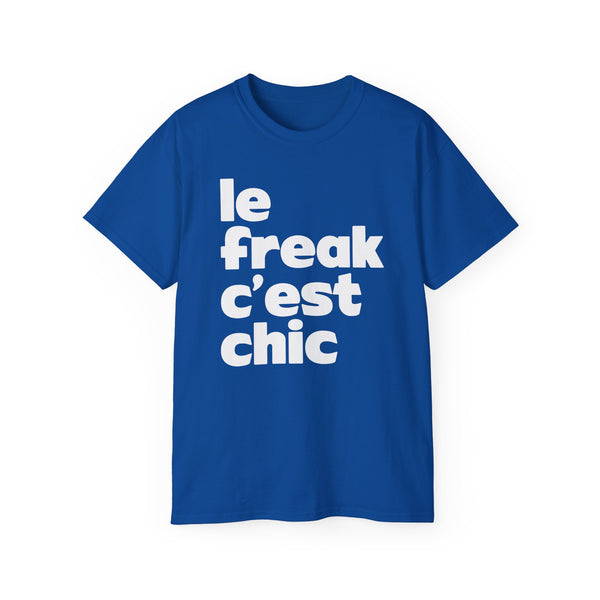 Chic Le Freak Lyrics ヘビーウェイトTシャツ