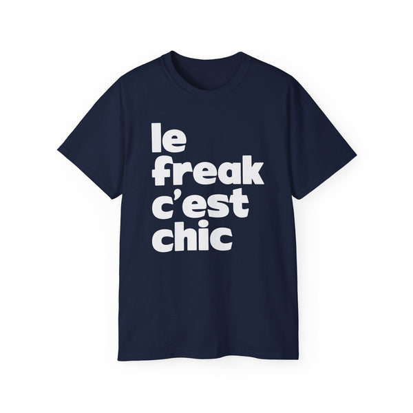 Chic Le Freak Lyrics ヘビーウェイトTシャツ