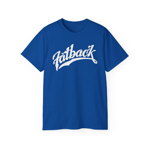 Fatback Band ヘビーウェイトTシャツ