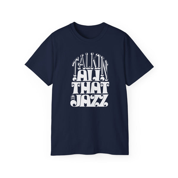 Talking All That Jazz ヘビーウェイトTシャツ