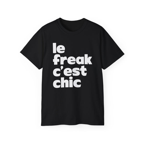 Chic Le Freak Lyrics ヘビーウェイトTシャツ