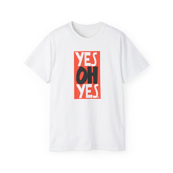 Yes Oh Yes ヘビーウェイトTシャツ