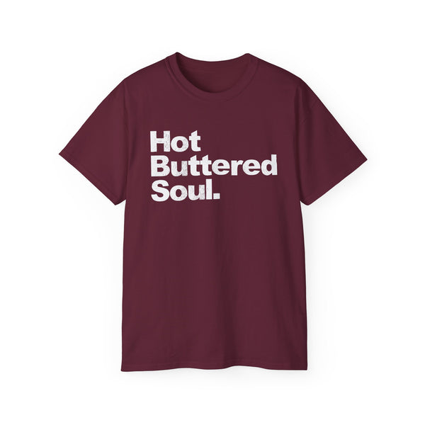 Hot Buttered Soul ヘビーウェイトTシャツ