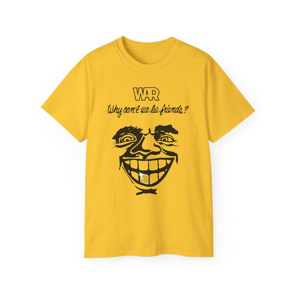 War Why Can't We Be Friends ヘビーウェイトTシャツ