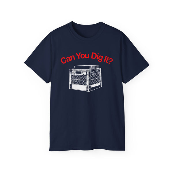 Can You Dig It ヘビーウェイトTシャツ