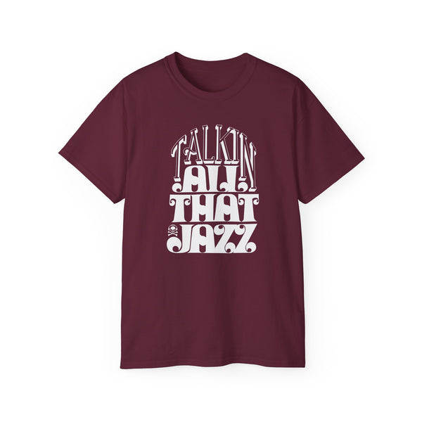 Talking All That Jazz ヘビーウェイトTシャツ