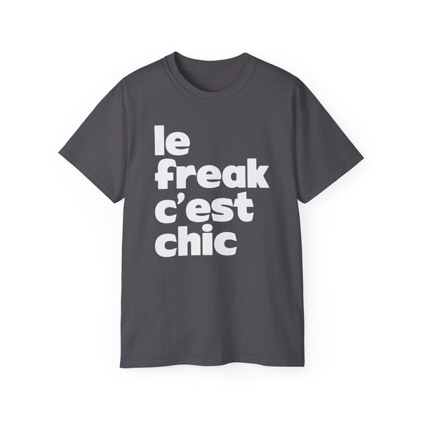 Chic Le Freak Lyrics ヘビーウェイトTシャツ