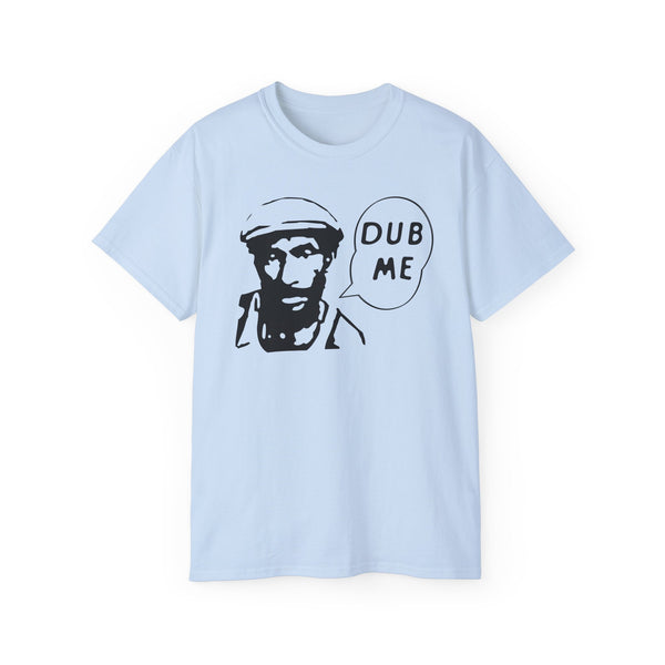 Dub Me ヘビーウェイトTシャツ