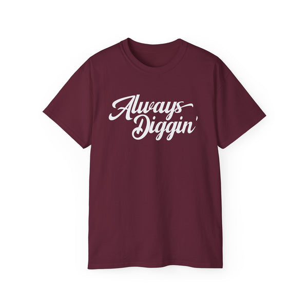 Always Digging ヘビーウェイトTシャツ