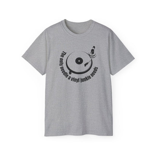 The Only Needle A Vinyl Junkie Needs ヘビーウェイトTシャツ