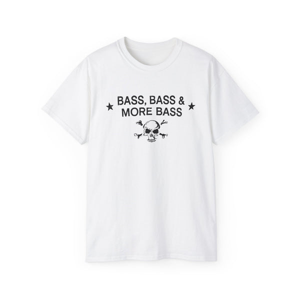 Bass Bass And More Bass ヘビーウェイトTシャツ