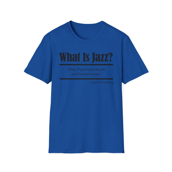 What Is Jazz? Louis Armstrong Tシャツ