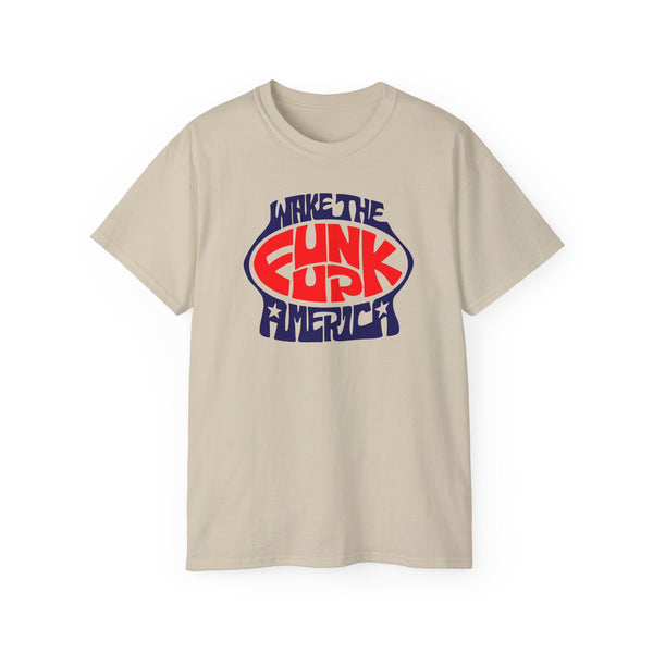 Wake The Funk Up ヘビーウェイトTシャツ