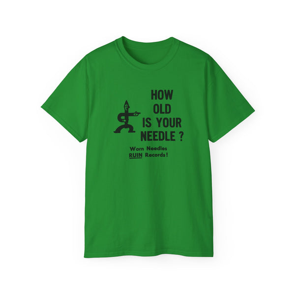 How Old Is Your Needle ヘビーウェイトTシャツ