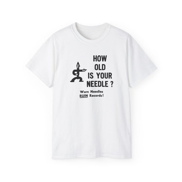 How Old Is Your Needle ヘビーウェイトTシャツ