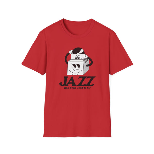 Jazz Has Been Good To Me Tシャツ