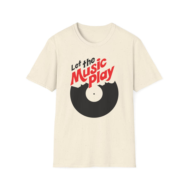 Let The Music Play Tシャツ