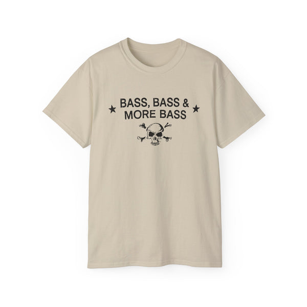 Bass Bass And More Bass ヘビーウェイトTシャツ