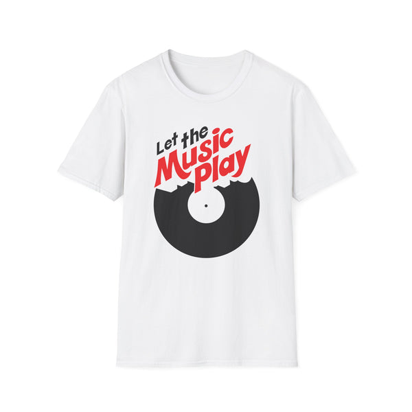 Let The Music Play Tシャツ