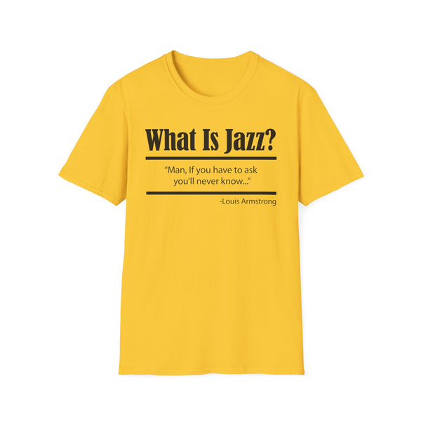 What Is Jazz? Louis Armstrong Tシャツ