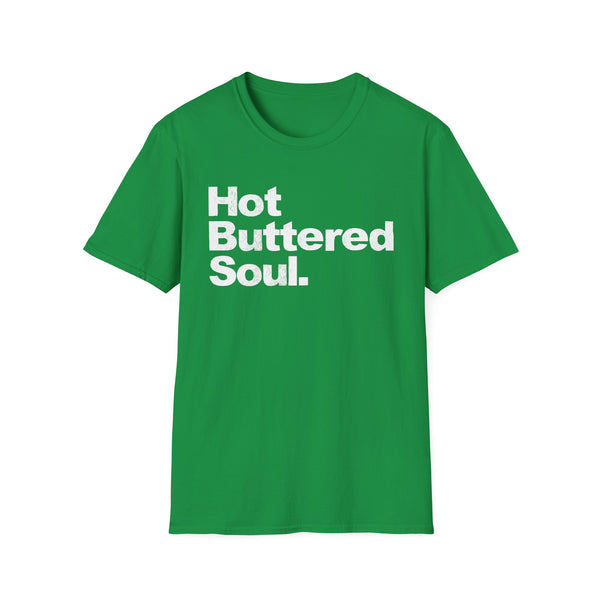 Hot Buttered Soul Tシャツ
