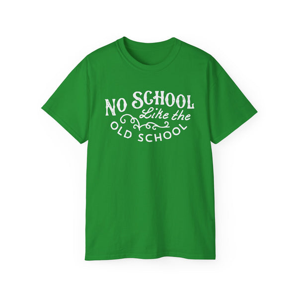 No School Like The Old School ヘビーウェイトTシャツ