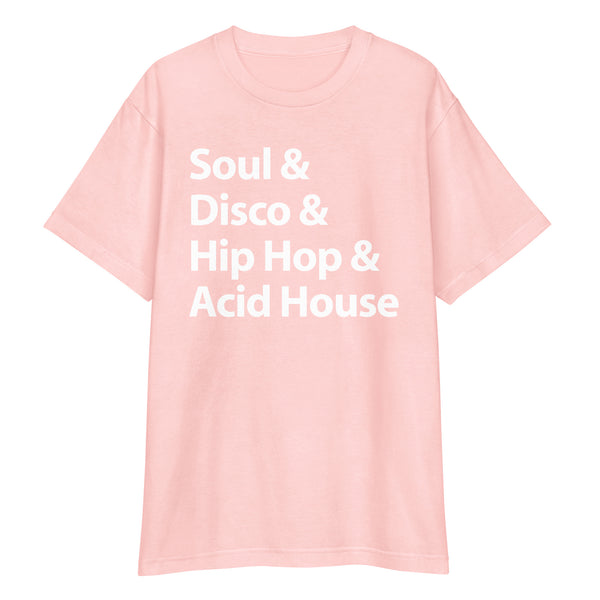 Soul Disco Hip Hop Acid House T-Shirt