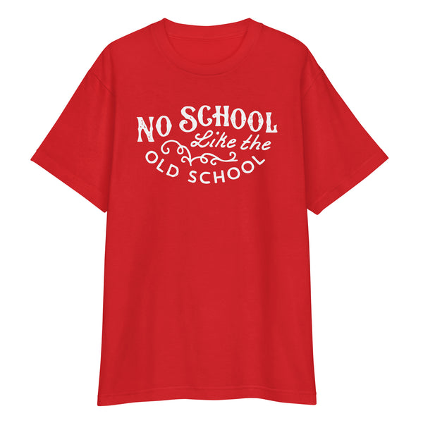 No School Like Old School T Shirt